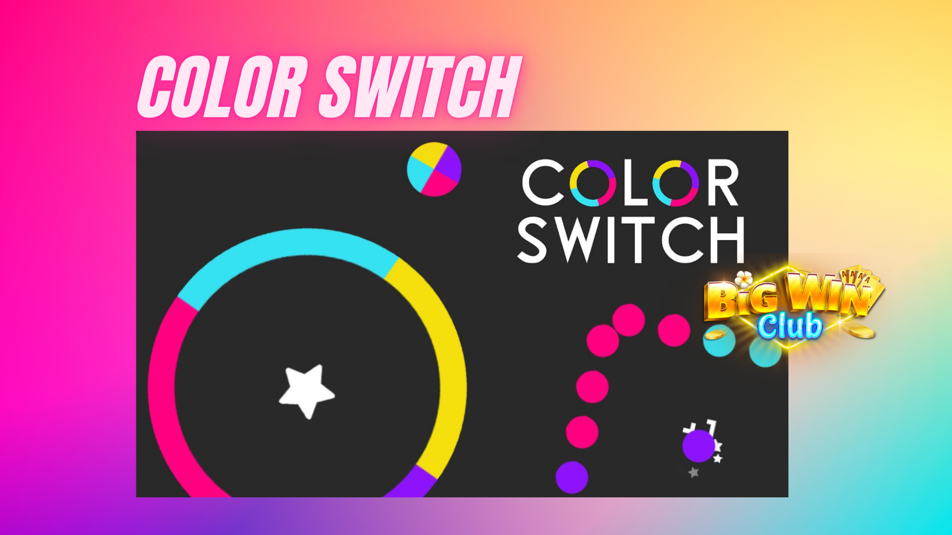 Ano ang nangyari sa Color Switch?