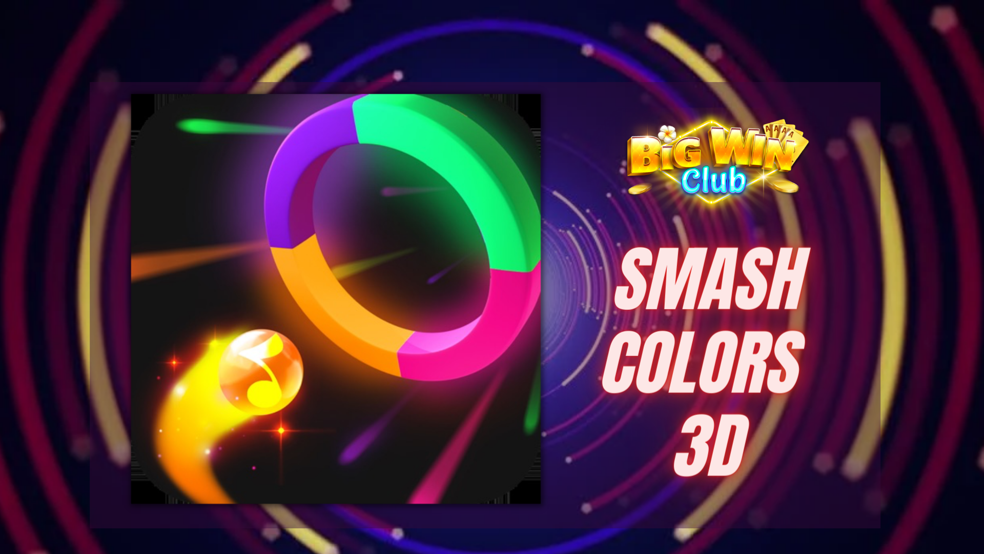 Top 9 Alternatibo para sa Smash Colors 3D - Big Win Club